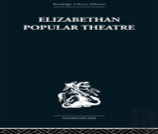 Elizabethan Popular Theatre