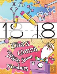 Eliza'S Gonna Trace Some Numbers 1-50