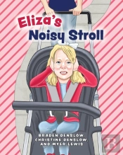 Eliza'S Noisy Stroll