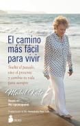Ell Camino Más Fácil Para Vivir