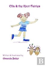 Ella And The Knot Fairies