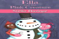 Ella And The Pink Creature