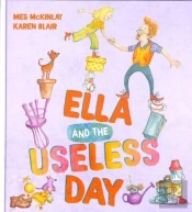 Ella And The Useless Day