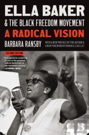 Ella Baker And The Black Freedom Movement