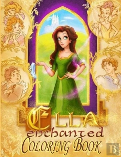 Bertrand.pt - Ella Enchanted Coloring Book
