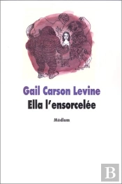 Ella L'Ensorcelee