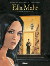 Ella Mahé Tome 3 ; Celle Qui N'A Pas De Nom