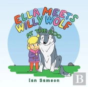 Ella Meets Willy Wolf At The Zoo