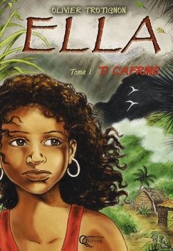 Bertrand.pt - Ella T.1 ; Ti Cafrine