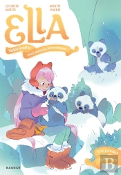 Ella, Vétérinaire Pour Animaux Fantastiques Tome 4 : Les Pandas Magiques