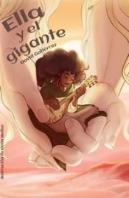 Ella Y El Gigante