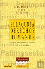 Ellacuria Y Los Derechos Humanos