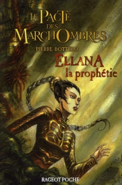 Bertrand.pt - Ellana, La Prophetie