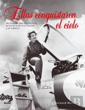 Ellas Conquistaron El Cielo