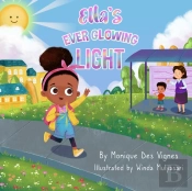 Ella'S Ever Glowing Light