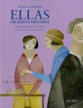 Ellas Hicieron Historia (+8 Años)