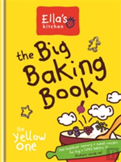Bertrand.pt - Ella'S Kitchen: The Big Baking Book