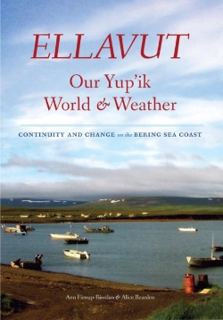 Bertrand.pt - Ellavut / Our Yup'Ik World And Weather