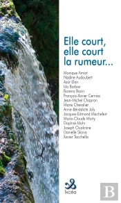 Elle Court, Elle Court La Rumeur...