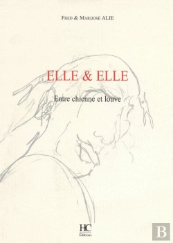 Bertrand.pt - Elle & Elle ; Entre Chienne Et Louve
