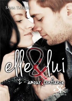 Bertrand.pt - Elle & Lui Tome 2 : Amour Et Confiance