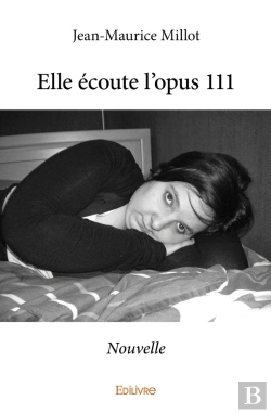 Bertrand.pt - Elle Écoute L'Opus 111 : Nouvelle