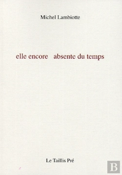 Bertrand.pt - Elle Encore Absente Du Temps