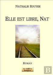 Elle Est Libre, Nat