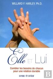Elle Et Lui - Combler Les Besoins De Chacun Pour Une Relation Durable