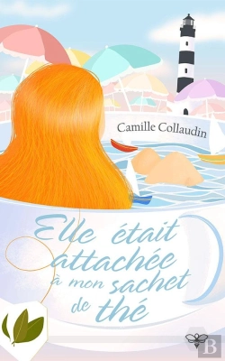 Bertrand.pt - Elle Etait Attachee A Mon Sachet De The