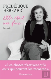 Elle Etait Une Fois... Souvenirs