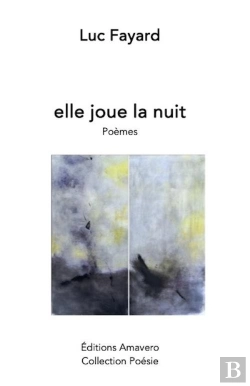 Bertrand.pt - Elle Joue La Nuit - Poemes