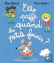 Elle Paffe Quand La Petite Fouris ?