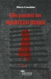 Elle Portait Un Manteau Rouge