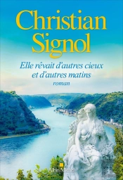 Elle Rêvait D'Autres Cieux Et D'Autres Matins