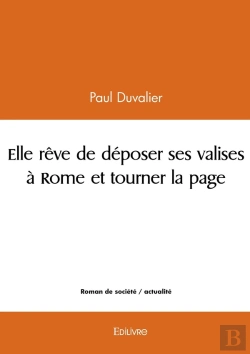 Bertrand.pt - Elle Rêve De Déposer Ses Valises À Rome Et Tourner La Page
