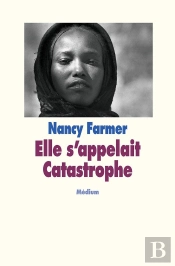 Elle S'Appelait Catastrophe