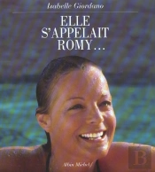 Elle S'Appelait Romy