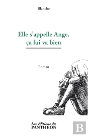 Elle S'Appelle Ange, Ça Lui Va Bien