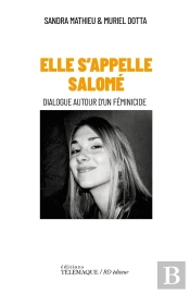 Elle S'Appelle Salomé : Dialogue Autour D'Un Féminicide