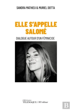 Bertrand.pt - Elle S'Appelle Salomé : Dialogue Autour D'Un Féminicide
