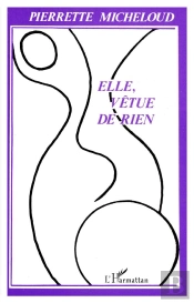 Elle, Vetue De Rien