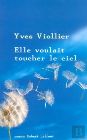 Elle Voulait Toucher Le Ciel