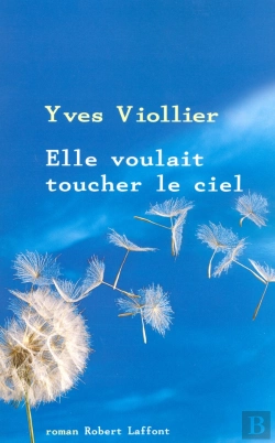 Bertrand.pt - Elle Voulait Toucher Le Ciel