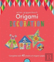 Ellen Giggenbach Origami: Decorations