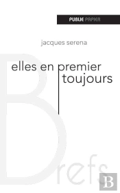 Elles En Premier Toujours