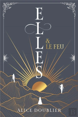 Bertrand.pt - Elles Et Le Feu Tome 1