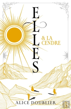 Bertrand.pt - Elles Et Le Feu Tome 2 : Elles Et La Cendre
