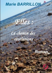Elles - Le Chemin Des Révélations