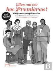 Elles Ont Été Les Premières ! 100 Femmes Exceptionnelles